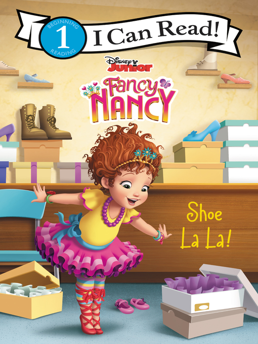 Title details for Disney Junior Fancy Nancy by Victoria Saxon - Wait list